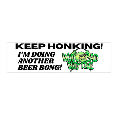 Who's Bad Bumper Sticker